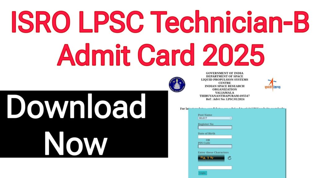 ISRO LPSC Technician-B Admit Card 2025