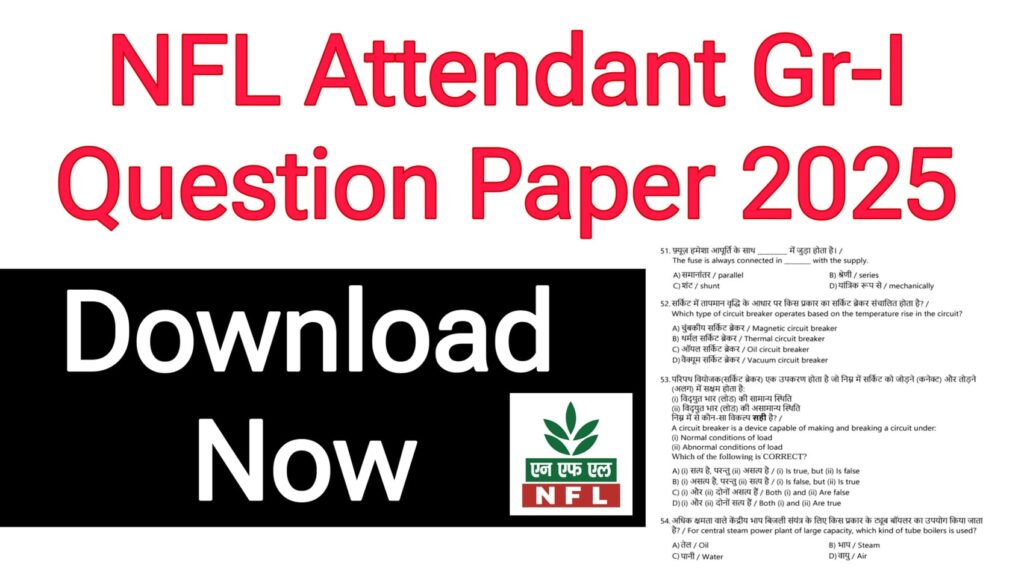 NFL Attendant Gr-I Question Paper 2025