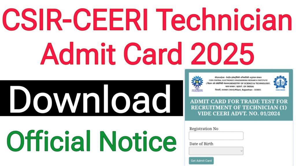 CSIR-CEERI Technician Admit Card 2025