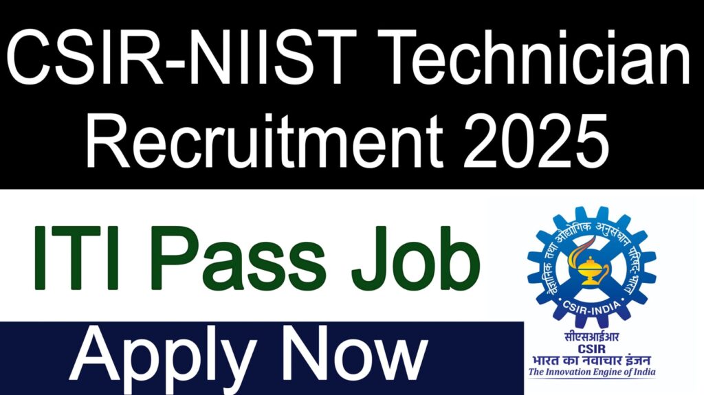 CSIR-NIIST Technician Recruitment 2025