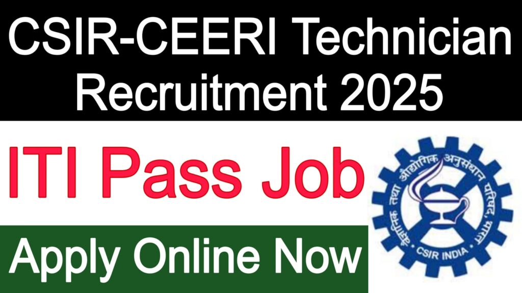 CSIR-CEERI Technician Recruitment 2025