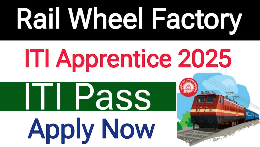 Rail Wheel Factory Apprentice Recruitment 2025