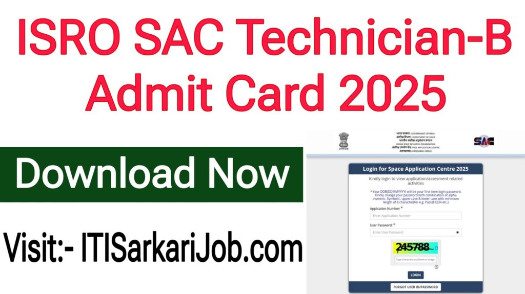 ISRO SAC Technician-B Admit Card 2025