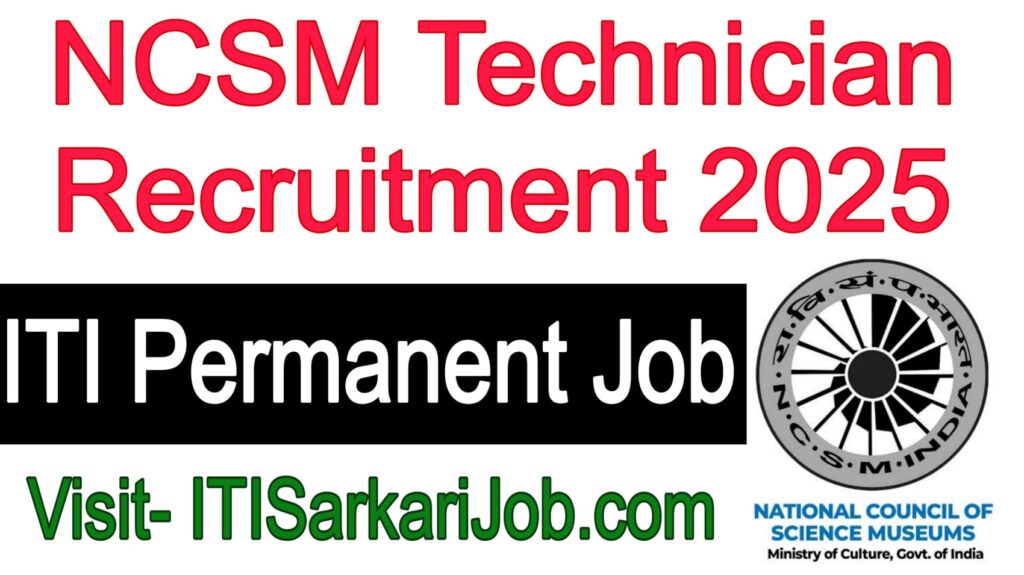 NCSM Technician Recruitment 2025