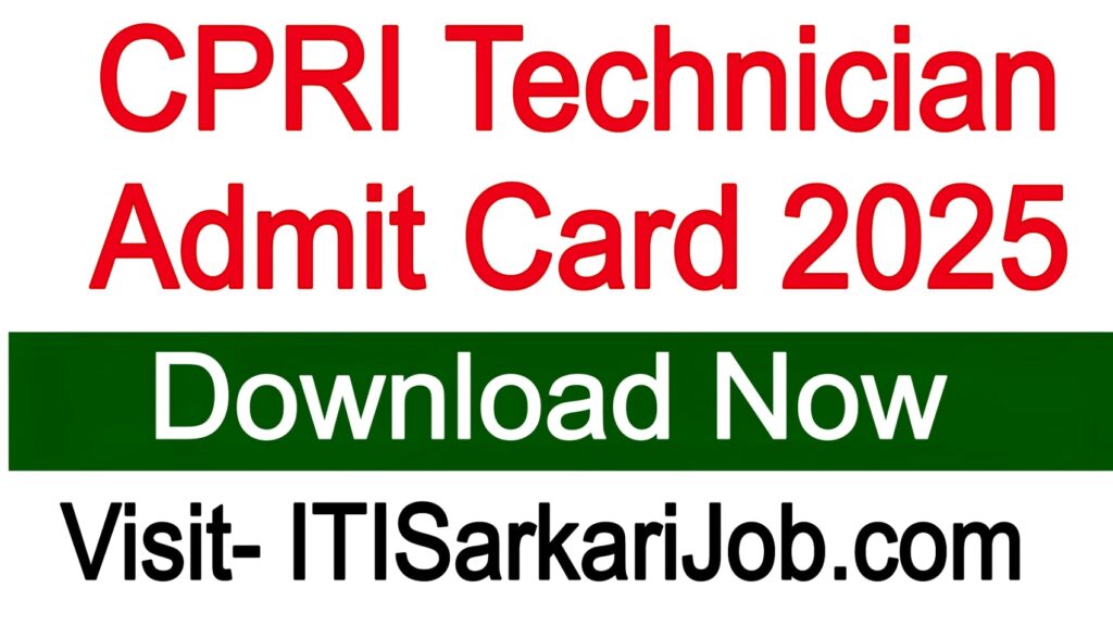 CPRI Technician Admit Card 2025