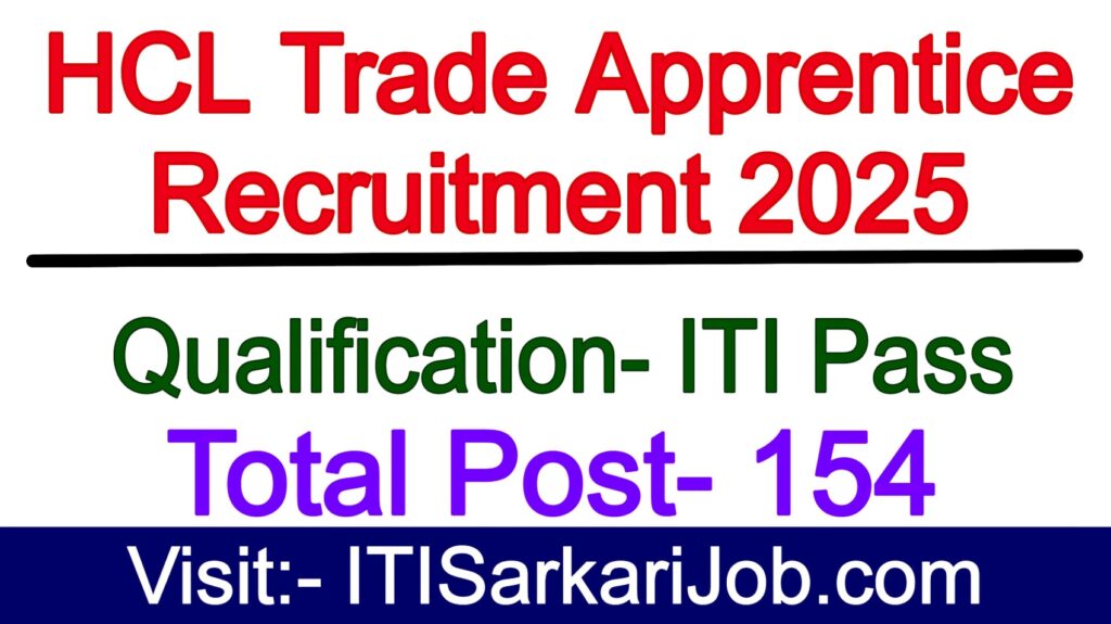 HCL Trade Apprentice Recruitment 2025