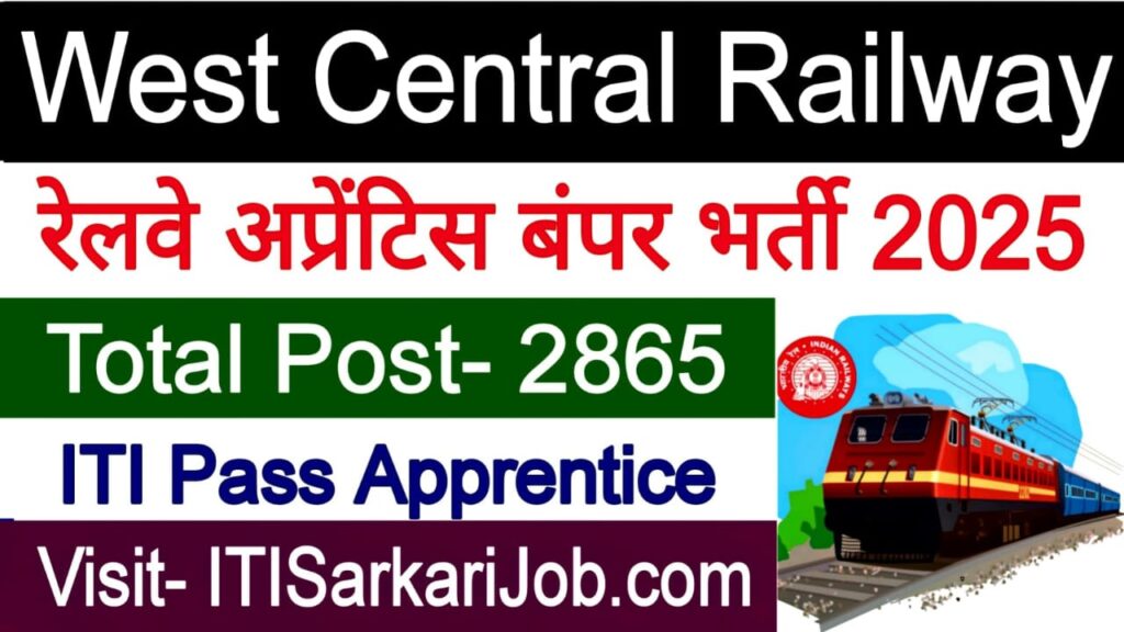 West Central Railway Apprentice Recruitment 2025