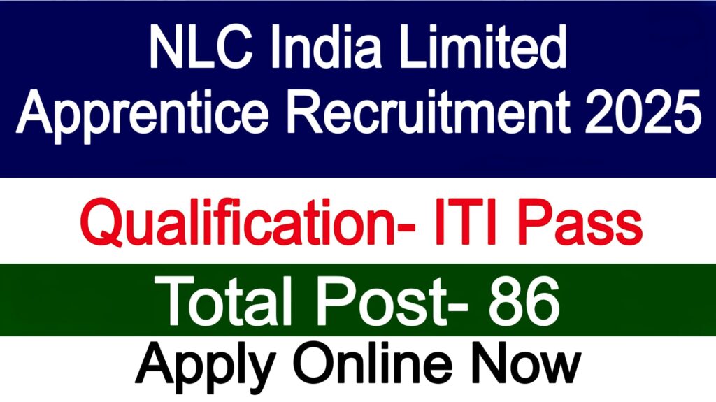 NLC India Limited Apprentice Recruitment 2025