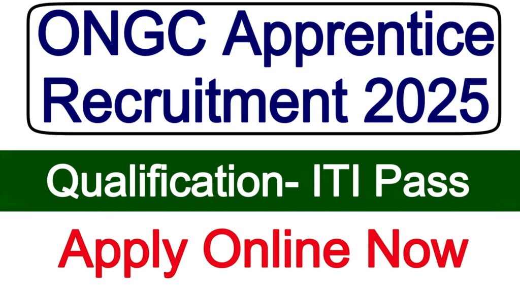 ONGC Apprentice Recruitment 2025