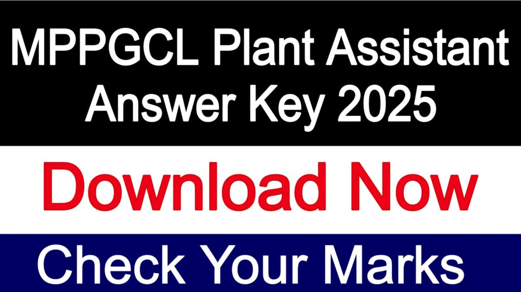 MPPGCL Plant Assistant Answer Key 2025