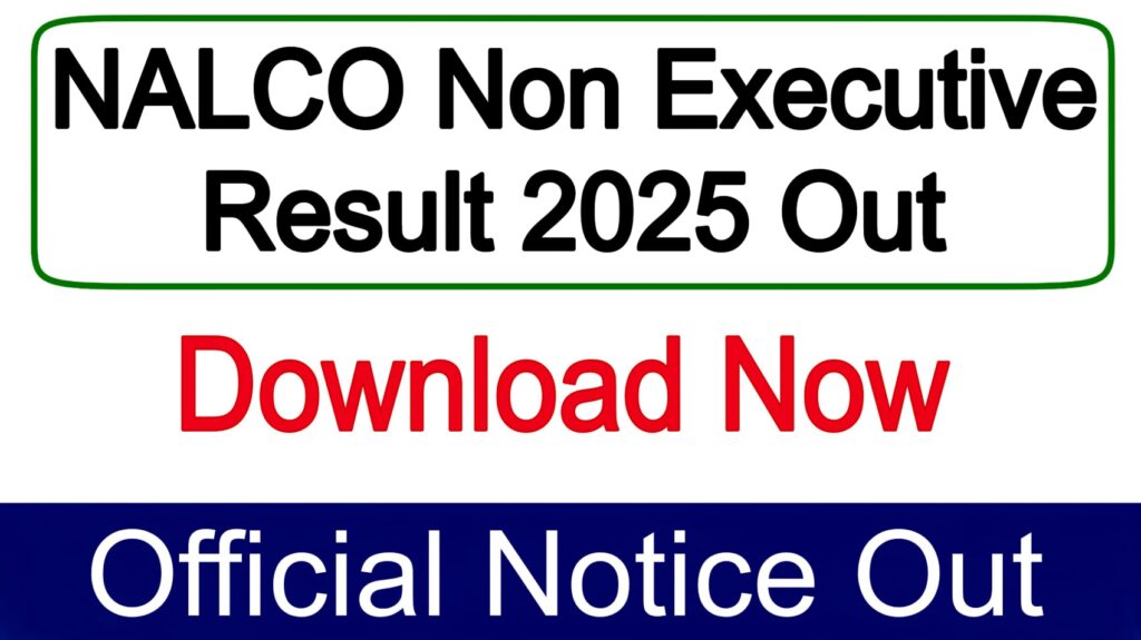 NALCO Non Executive Result 2025