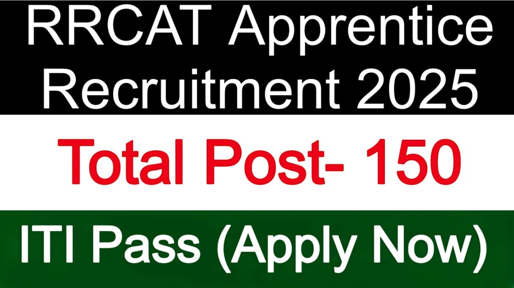 RRCAT Apprentice Recruitment 2025