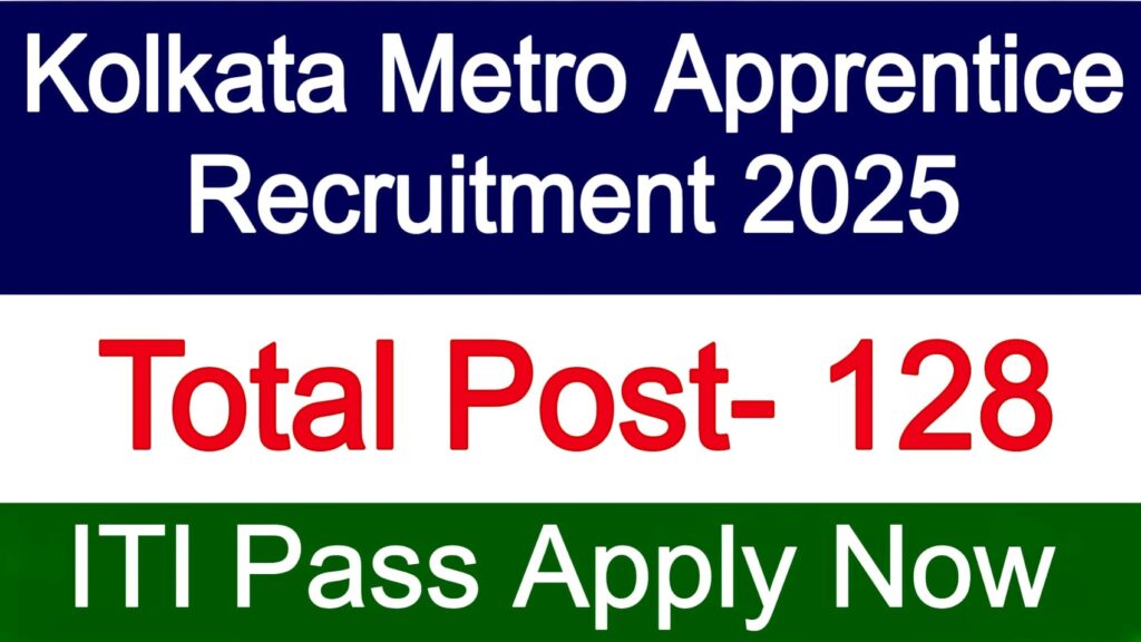 Kolkata Metro Apprentice Recruitment 2025