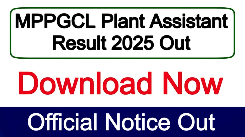 MPPGCL Plant Assistant Result 2025