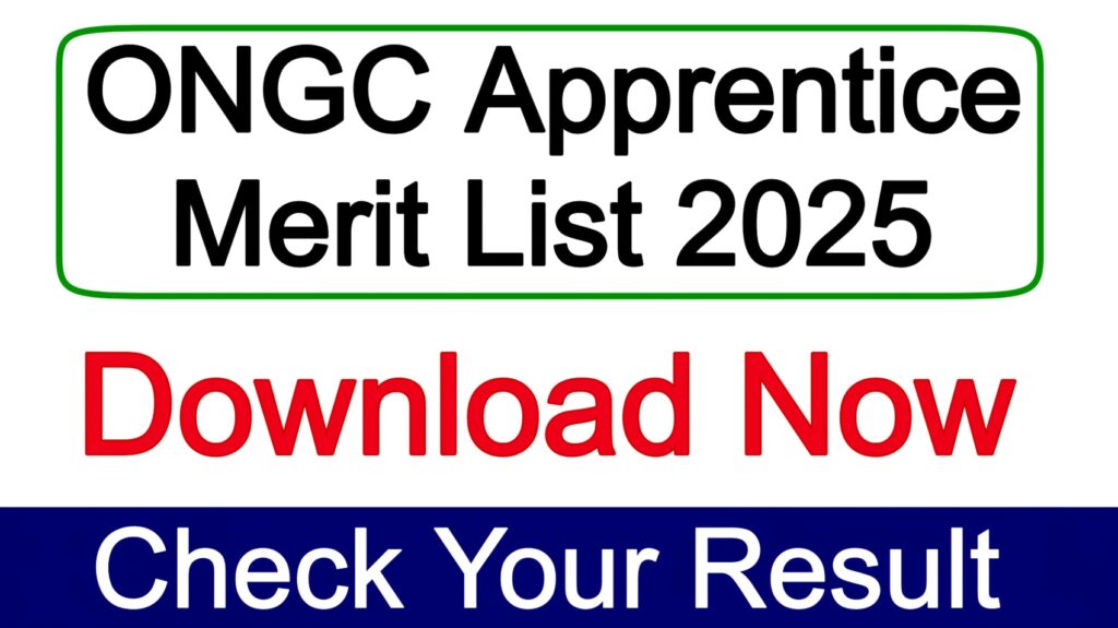 ONGC Apprentice Merit List 2025