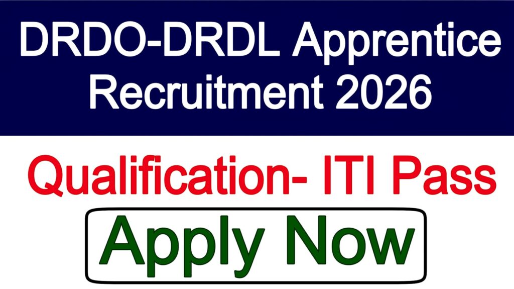 DRDO-DRDL Apprentice Recruitment 2026