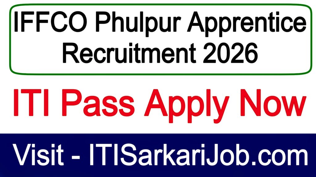 IFFCO Phulpur Apprentice Recruitment 2026