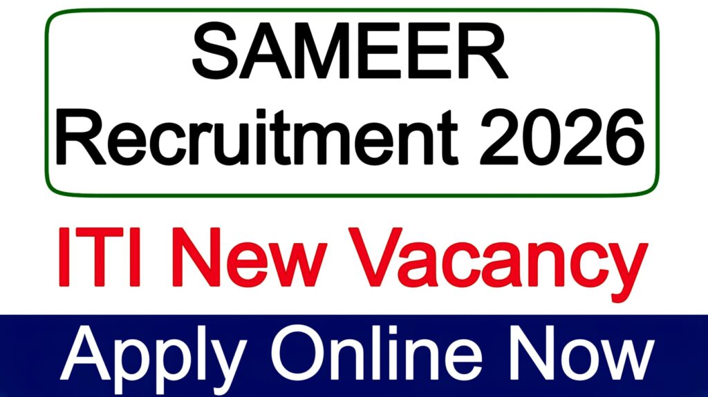 SAMEER Recruitment 2026