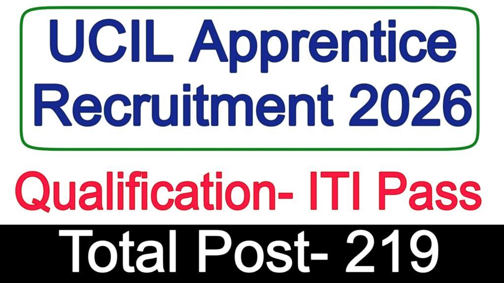 UCIL Apprentice Recruitment 2026