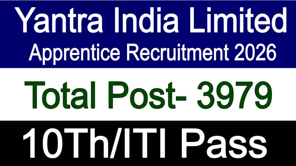 Yantra India Limited Apprentice Recruitment 2026