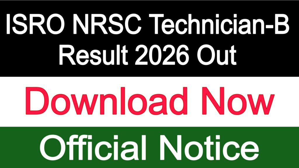 ISRO NRSC Technician-B Result 2026