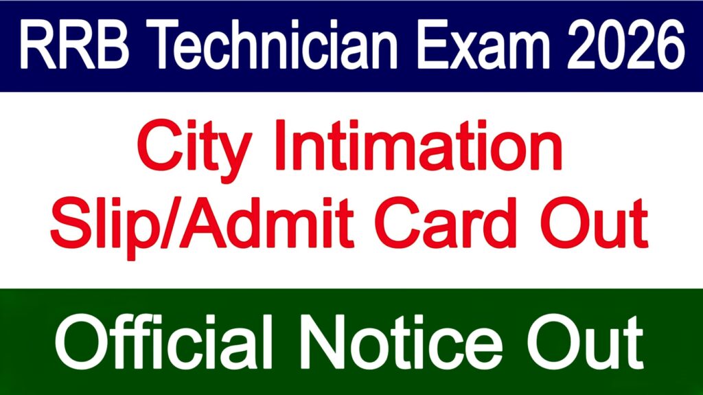 RRB Technician Admit Card 2026