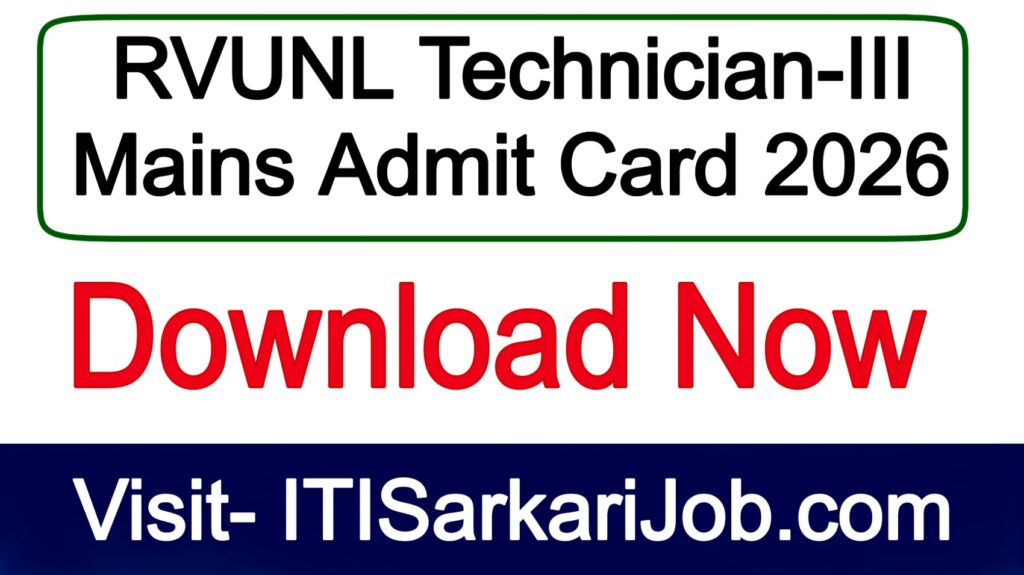 RVUNL Technician-III Mains Admit Card 2026