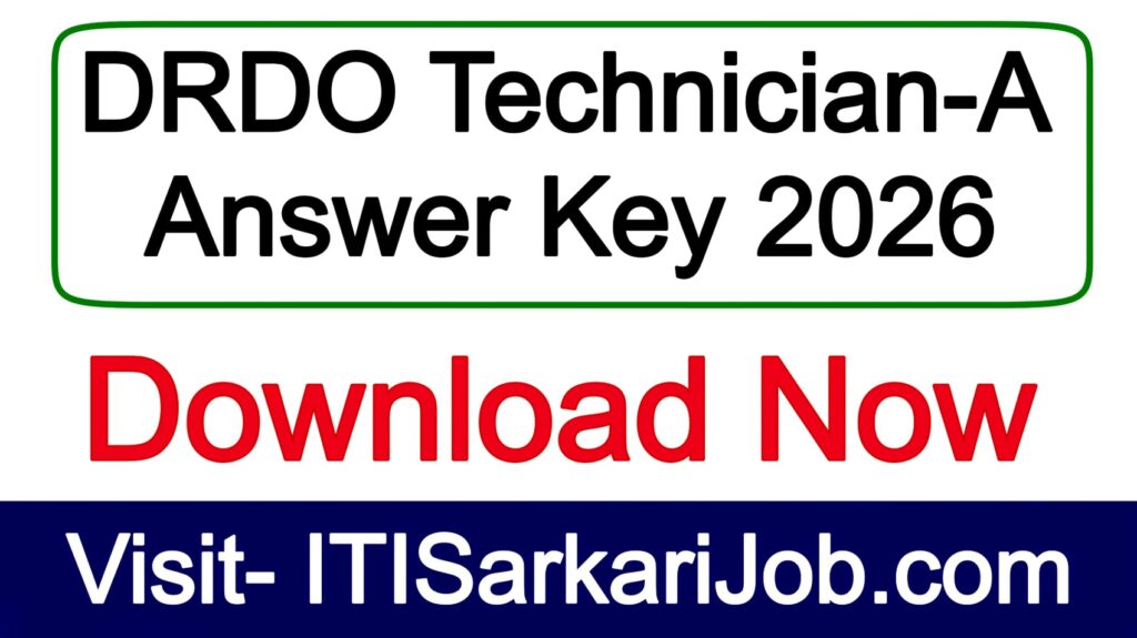 DRDO Technician-A Answer Key 2026