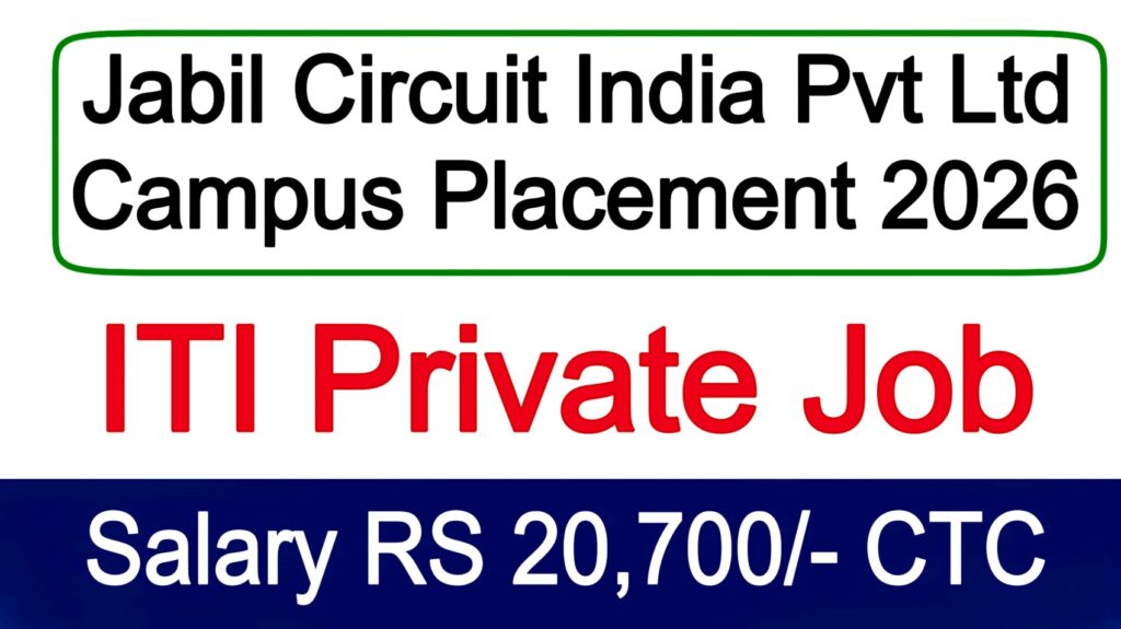 Jabil Circuit India Pvt Ltd Campus Placement 2026