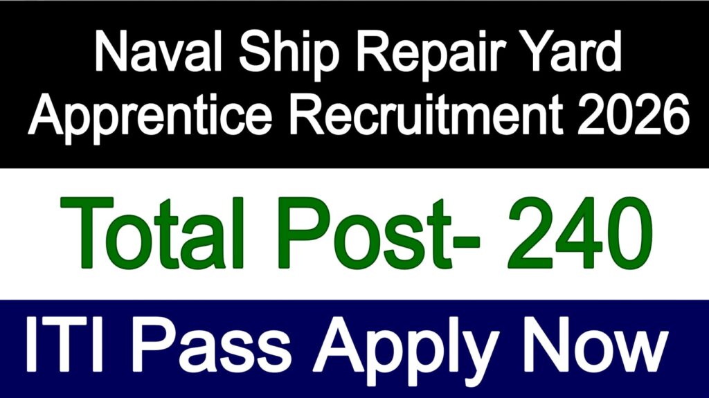 Naval Ship Repair Yard Apprentice Recruitment 2026