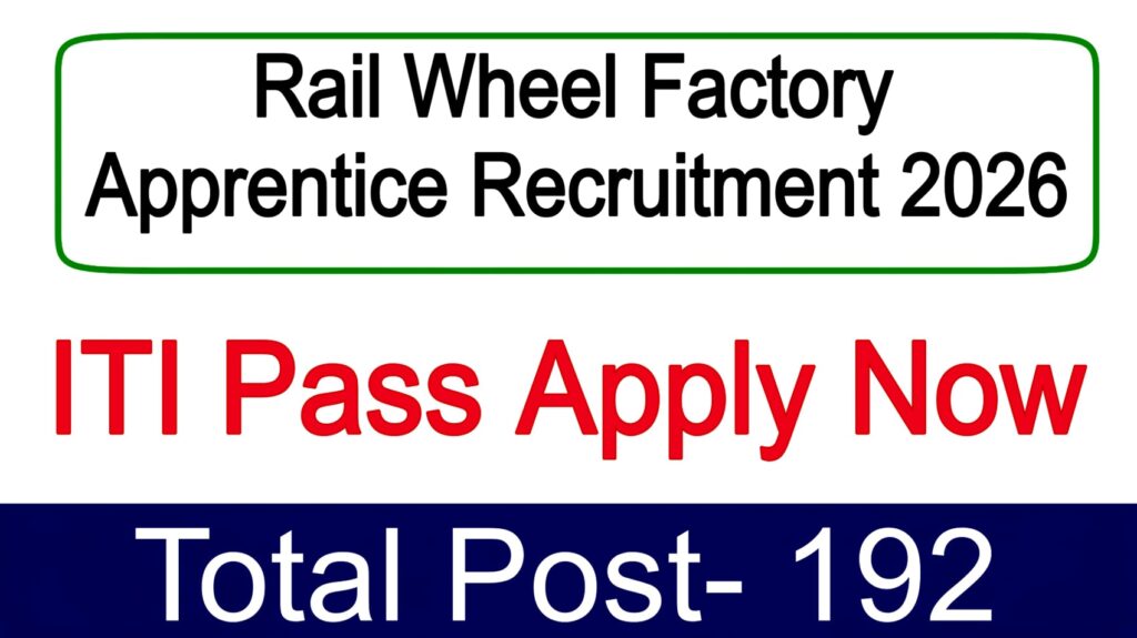Rail Wheel Factory Apprentice Recruitment 2026