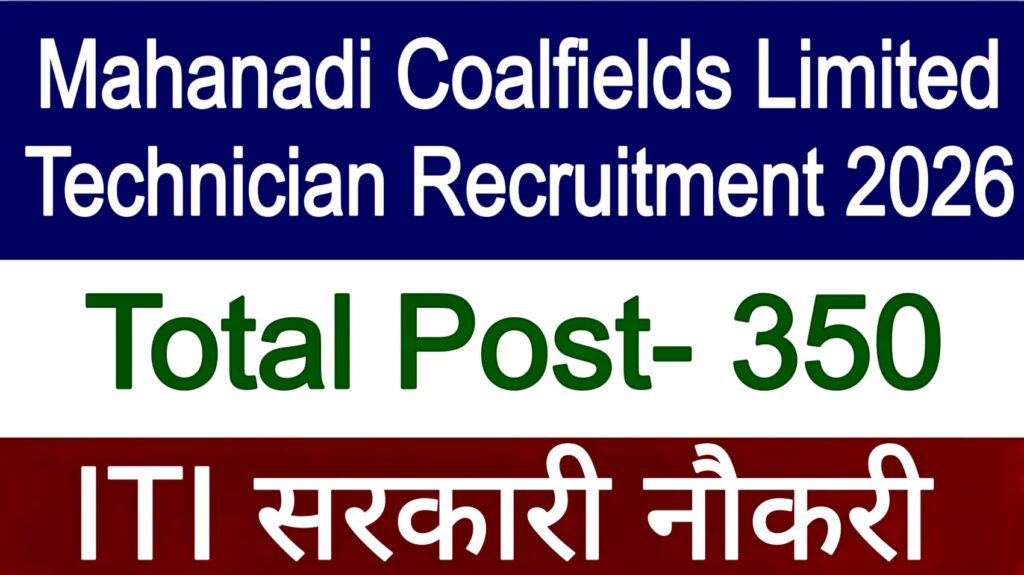 Mahanadi Coalfields Limited Technician Recruitment 2026