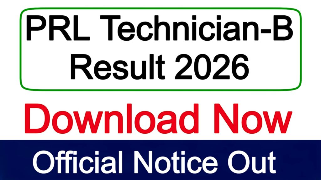 PRL Technician-B Result 2026