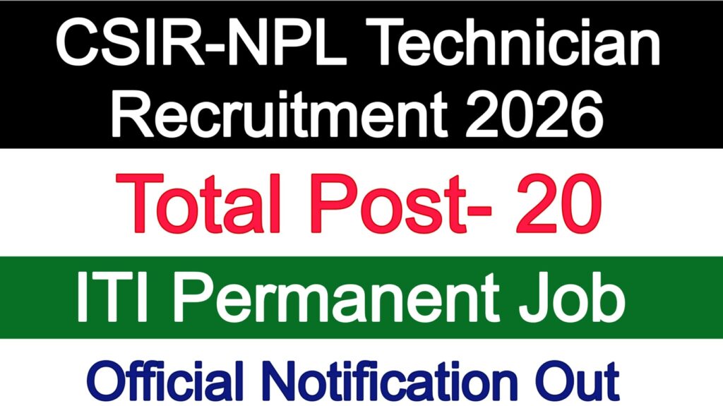 CSIR-NPL Technician Recruitment 2026