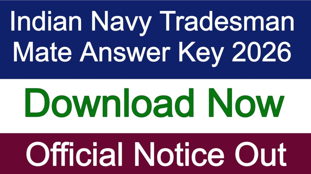 Indian Navy Tradesman Mate Answer Key 2026