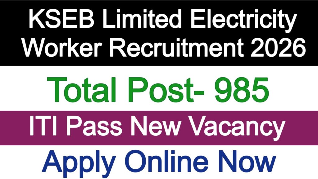 KSEB Limited Electricity Worker Recruitment 2026