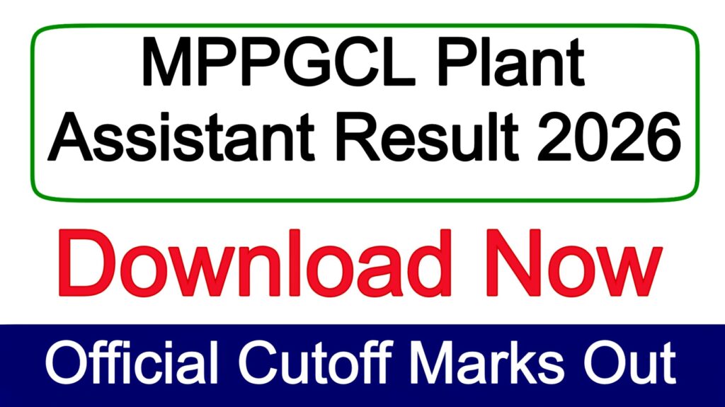 MPPGCL Plant Assistant Result 2026