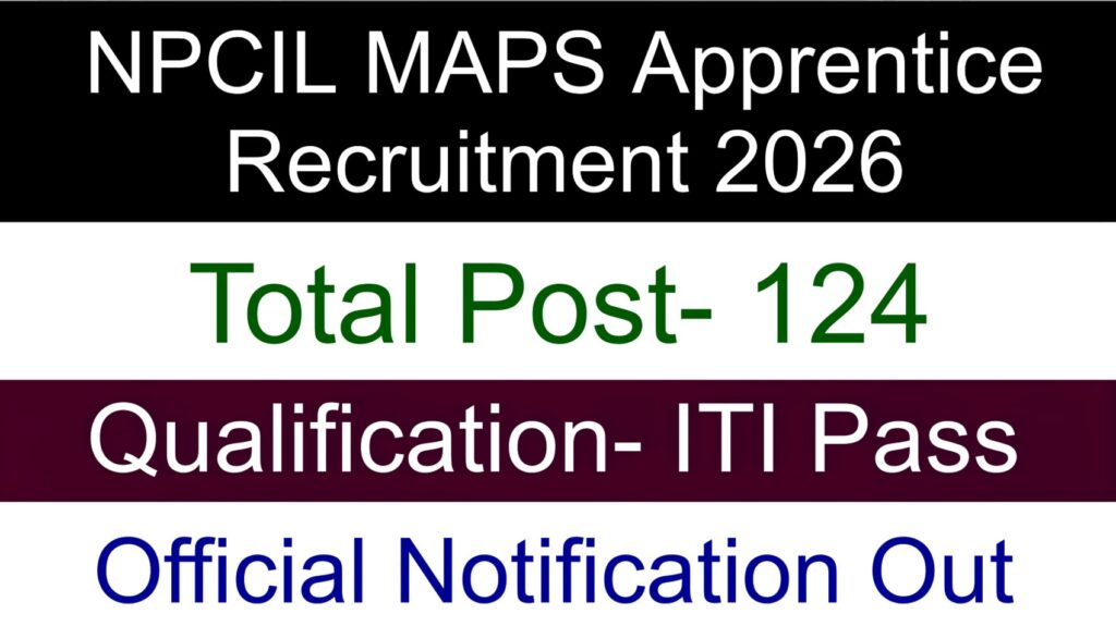 NPCIL MAPS Apprentice Recruitment 2026