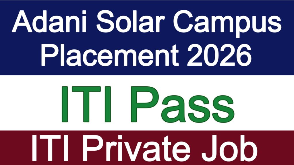 Adani Solar Campus Placement 2026