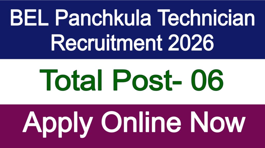BEL Panchkula Technician Recruitment 2026