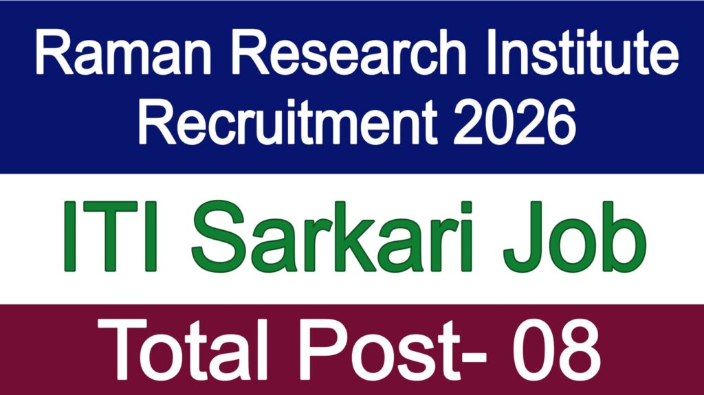 Raman Research Institute Recruitment 2026