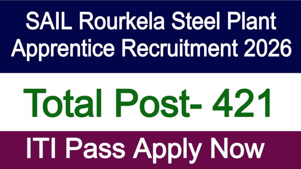 SAIL Rourkela Steel Plant Apprentice Recruitment 2026