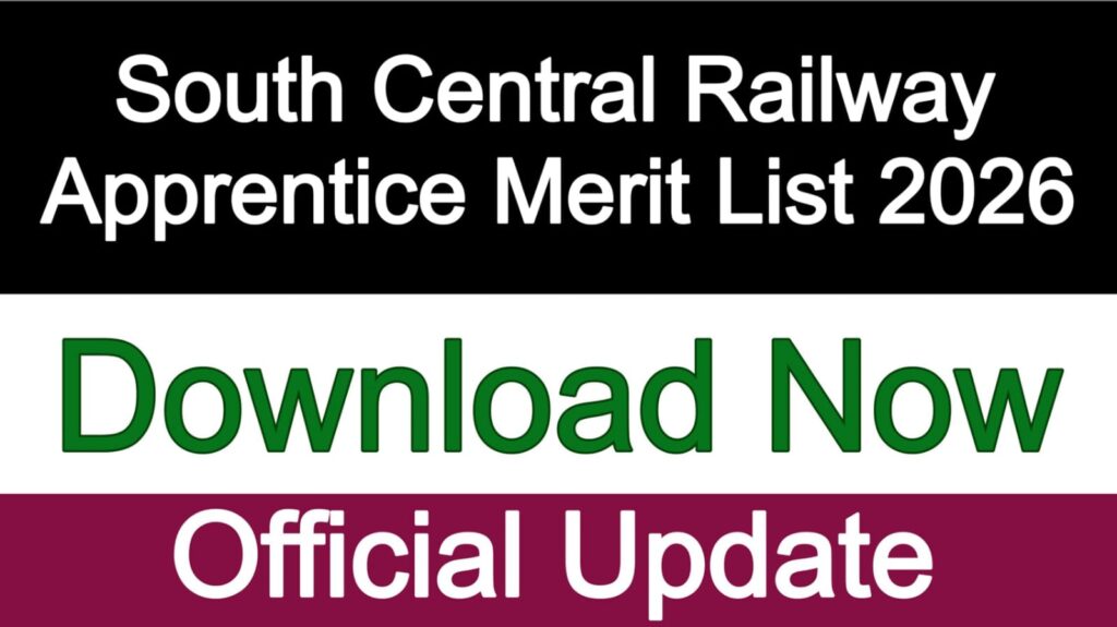 South Central Railway Apprentice Merit List 2026