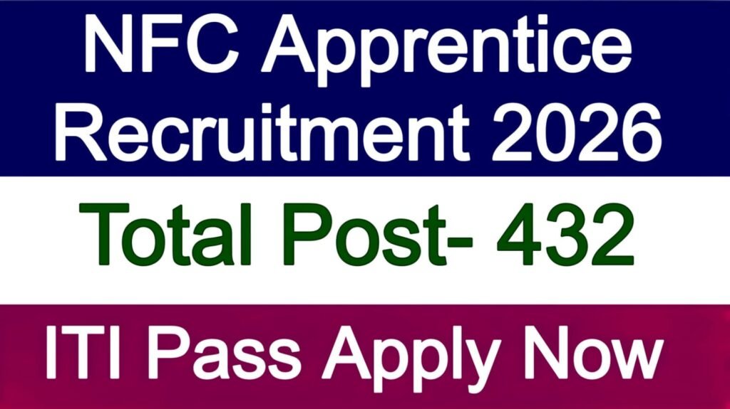 NFC Apprentice Recruitment 2026