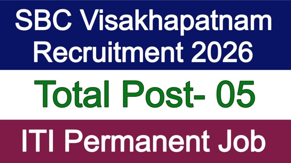 SBC Visakhapatnam Recruitment 2026