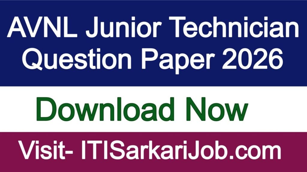AVNL Junior Technician Question Paper 2026
