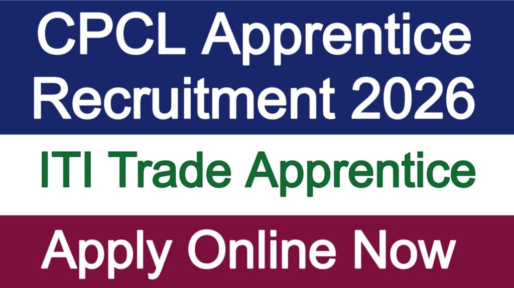 CPCL Apprentice Recruitment 2026