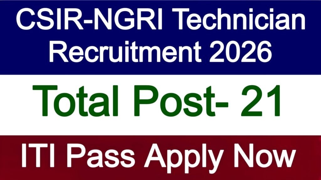 CSIR-NGRI Technician Recruitment 2026