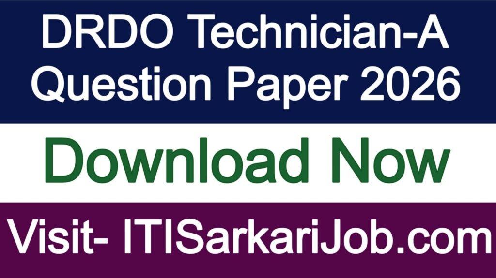 DRDO Technician-A Question Paper 2026