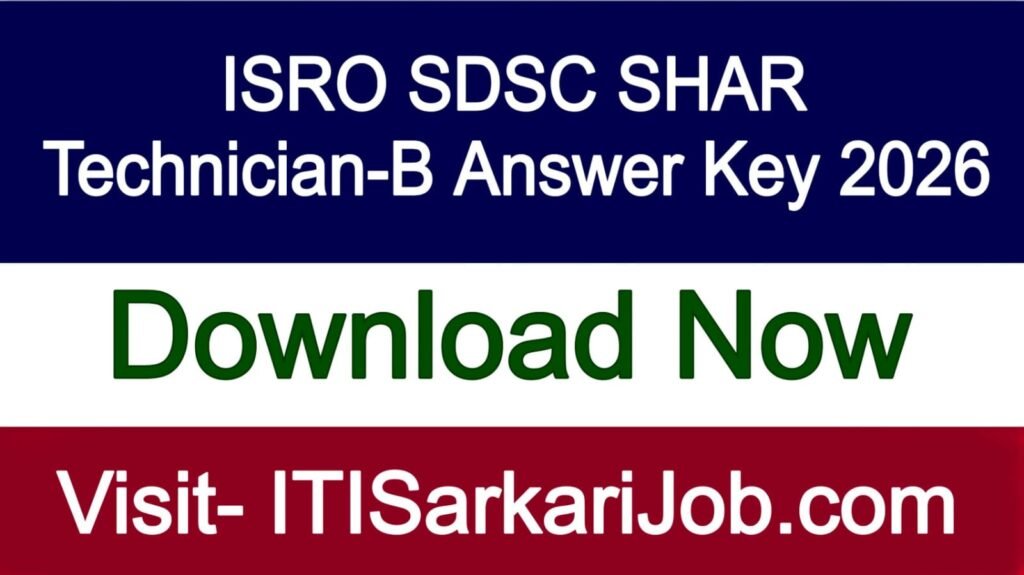 ISRO SDSC SHAR Technician-B Answer Key 2026
